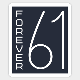 Forever 61 Sticker